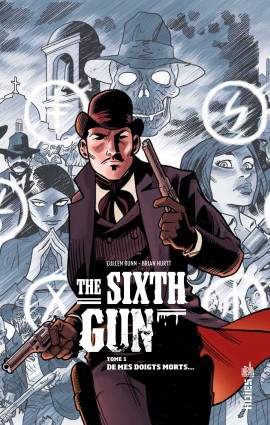 the-sixth-gun-tome-1